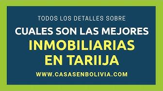 Video thumbnail for ¿Cuáles son las mejores inmobiliarias de Tarija? Revisión completa