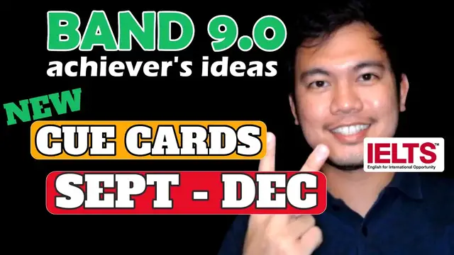 'Video thumbnail for SEPT, OCT, NOV, DEC CUE CARDS 2022: Ideas, Tips, Lexical Resource | IELTS SPEAKING CUE CARDS'