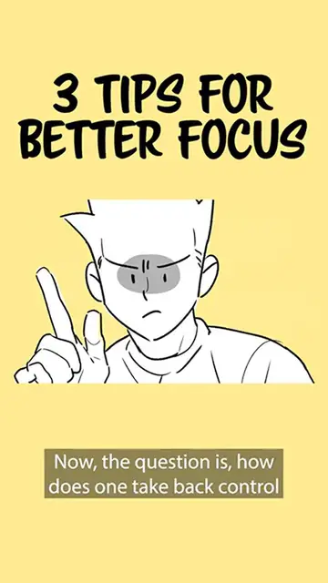 'Video thumbnail for Improve Your Focus With These 3 Tips'