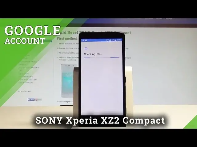 'Video thumbnail for How to Add Google Account in SONY Xperia XZ2 Compact |HardReset.Info'