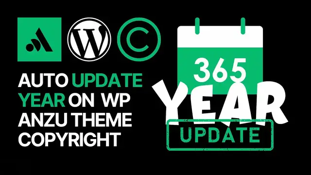 'Video thumbnail for How To Automatically Update The Year on Your WordPress Site Copyright Footer with Anzu Theme_'