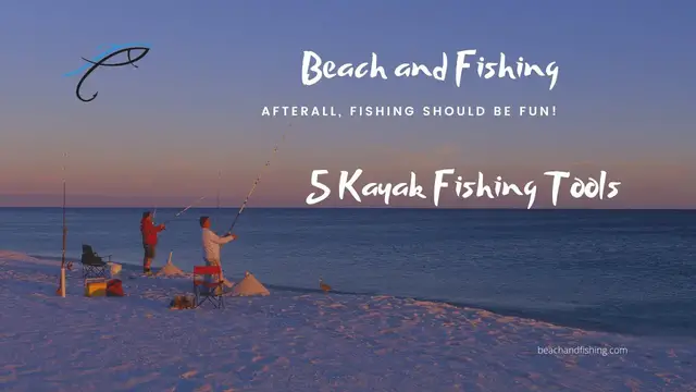 'Video thumbnail for 5 Kayak Fishing Tools'