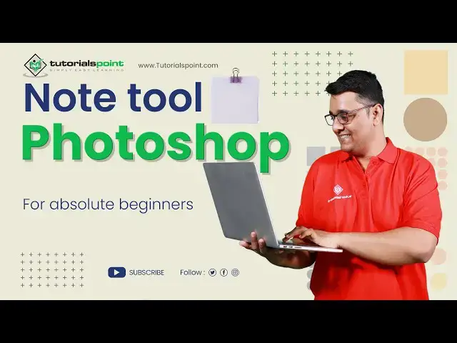 'Video thumbnail for Note tool in Adobe Photoshop | Adobe Photoshop | Tutorials Point'