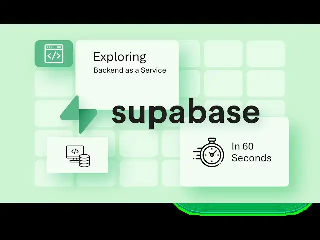 'Video thumbnail for Supabase in 60 seconds'