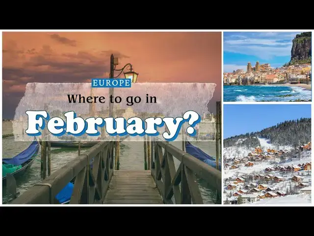 'Video thumbnail for Europe : where to go on a trip in February'