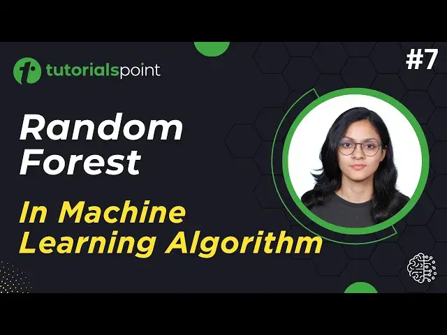 'Video thumbnail for Random Forest Algorithm | Machine Learning Algorithm | Tutorialspoint'