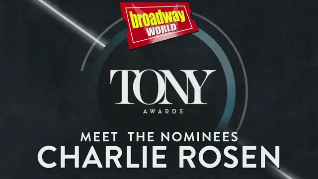 'Video thumbnail for Meet the 2022 Tony Nominees: A STRANGE LOOP's Charlie Rosen'