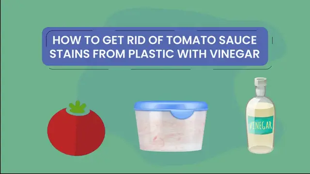 'Video thumbnail for How to get rid of tomato sauce stains from plastic with vinegar'