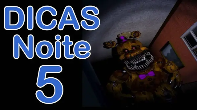 'Video thumbnail for Como passar a noite 5 de FNAF 4'