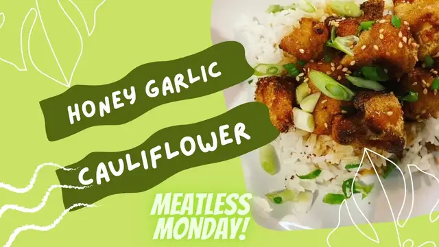 'Video thumbnail for Honey Garlic Cauliflower // Meatless Monday // Jeni Gough'