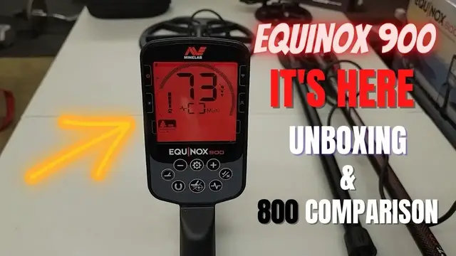 'Video thumbnail for The Minelab Equinox 900 Has Arrived! Unboxing and Comparing it to the 800'