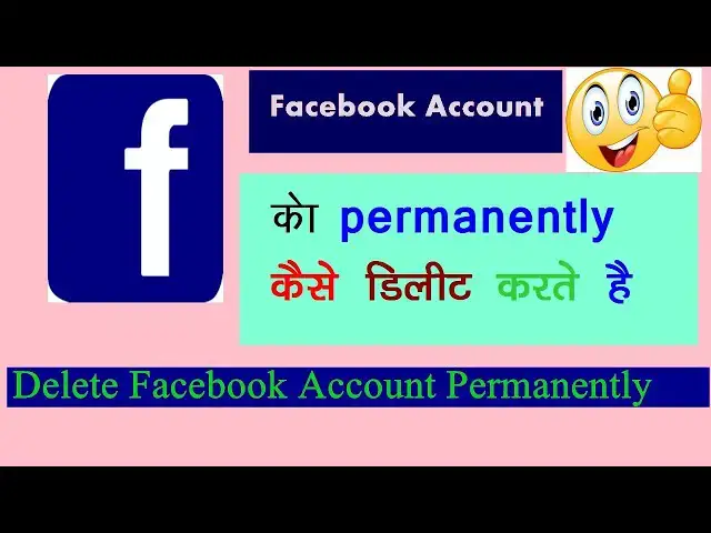 'Video thumbnail for Facebook account ko delete kaise Karen| fb account permanently delete kaise kare|Delete facebook'