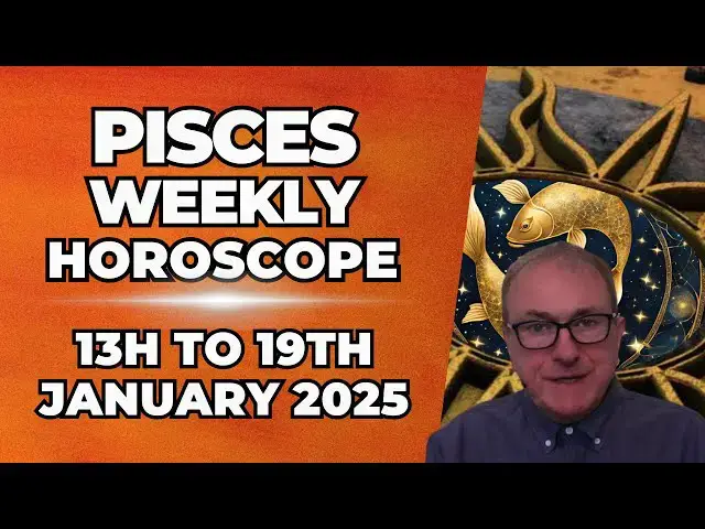 'Video thumbnail for Pisces Weekly Horoscope 13th - 19th January 2025 + Astrology insights'