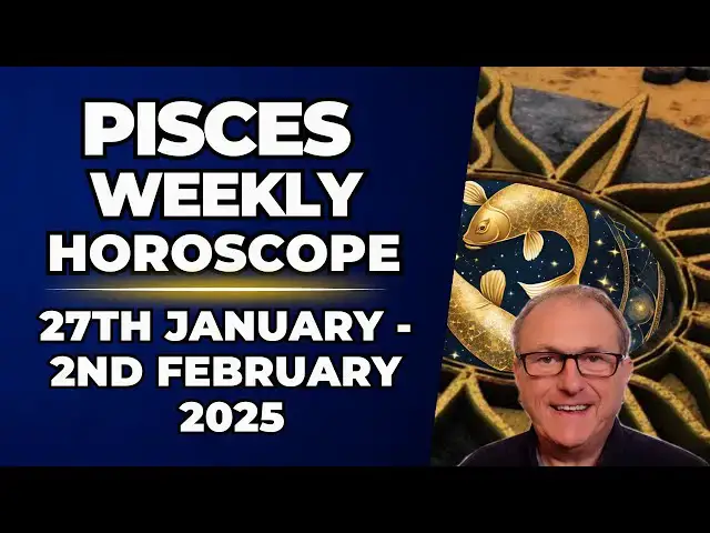 'Video thumbnail for Pisces Weekly Horoscope 27th January - 2nd February 2025 + Astrology insights'