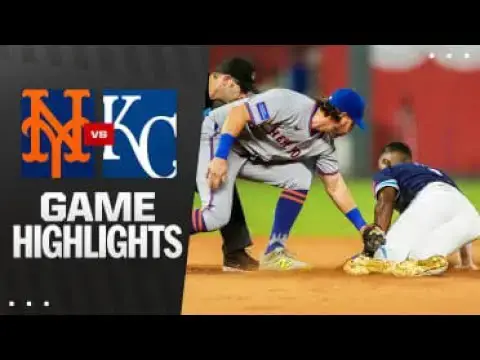 'Video thumbnail for New York Mets at Kansas City Royals Full-Game Highlights! | 07/11/2025'