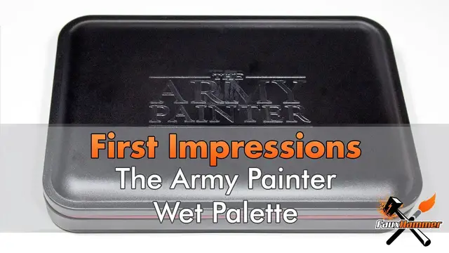 'Video thumbnail for The Army Painter Wet Palette -  First Look'