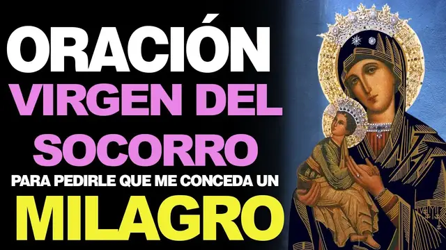 'Video thumbnail for 🙏 Oración a la Virgen del Perpetuo Socorro PARA PEDIR UN MILAGRO 🙇'