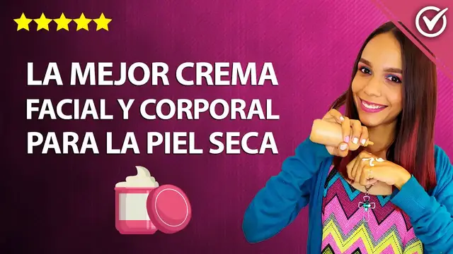 'Video thumbnail for ¿Cuál la Mejor Crema Hidratante Facial, de cara o corporal para la piel seca? 💆‍♀️'