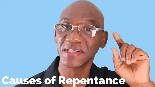 'Video thumbnail for What are The Causes of Repentance? Bible Study With #LeroyADaley #CausesOfRepentance #BibleStudy'