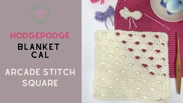 'Video thumbnail for Arcade Stitch Granny Square | Hodgepodge Blanket CAL'