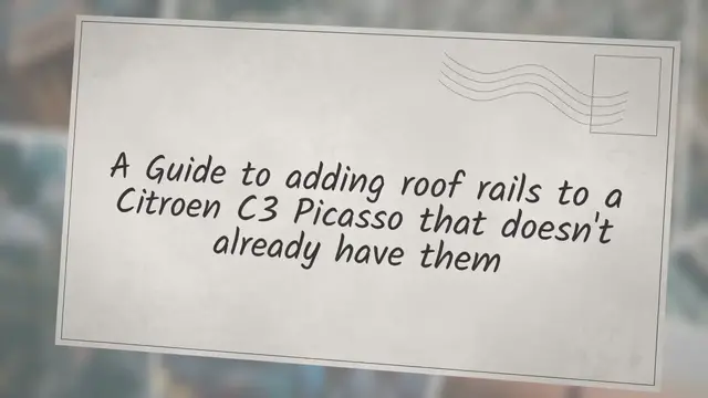 'Video thumbnail for Adding roof bars to a Citroen C3 Picasso'