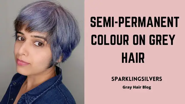'Video thumbnail for SEMI-PERMANENT COLOUR ON GREY HAIR | #greyhairtransition #bluehair'