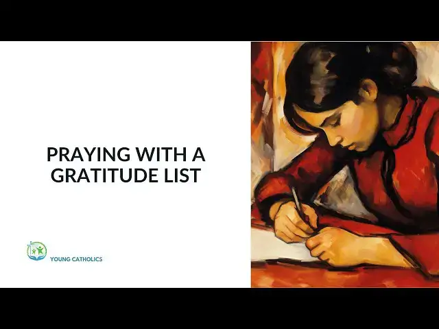 'Video thumbnail for Praying with a Gratitude List'