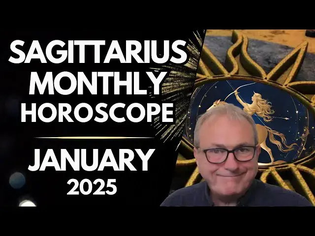'Video thumbnail for Sagittarius Monthly Horoscope January 2025'