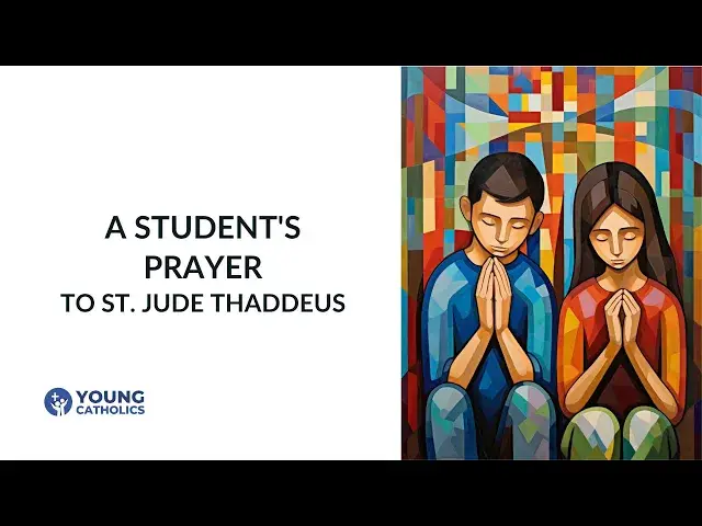 'Video thumbnail for A Student's Prayer to St Jude Thaddeus'