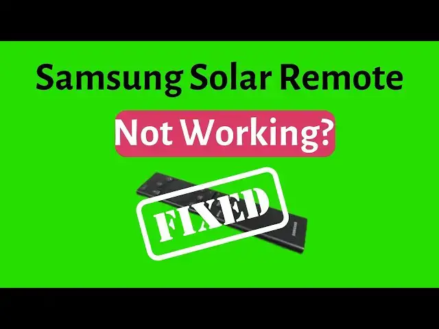 'Video thumbnail for 📺🔆 Samsung Solar Remote Not Working? Here’s How to Fix It! 🔄🔋Second Method 2025'