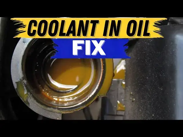 'Video thumbnail for 5 Common Causes Coolant Mixed With Oil (What To Do And How to Fix)'