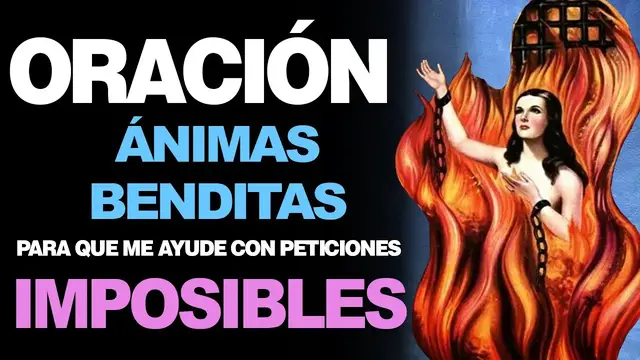'Video thumbnail for 🙏 Oración a las Benditas Ánimas del Purgatorio PARA PETICIONES IMPOSIBLES 🙇'