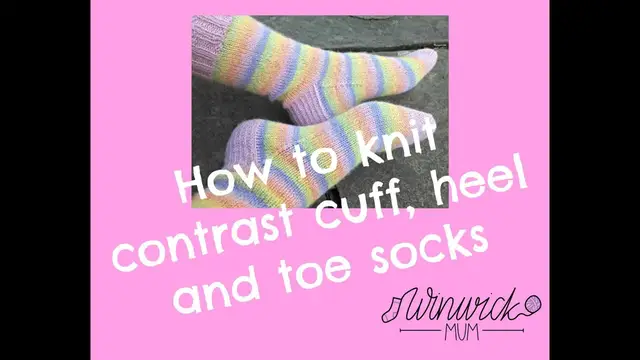 'Video thumbnail for Contrast Cuff,  Heel and Toe Socks - joining in new colours'