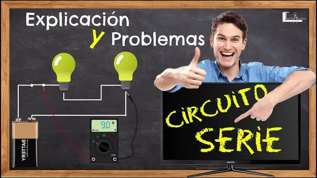 'Video thumbnail for Circuito Eléctrico 𝐒𝐄𝐑𝐈𝐄 💡 Corriente Continua ⚡EXPLICACIÓN Y PROBLEMAS RESUELTOS⚡'
