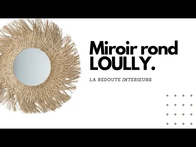 'Video thumbnail for Avis du Miroir Rond LOULLY - La Redoute Intérieurs'