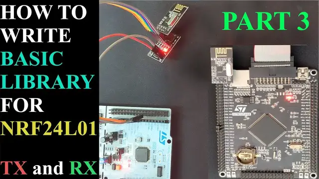 'Video thumbnail for How to Write Basic Library for NRF24L01 PART 3 || Receive DATA || SPI STM32'