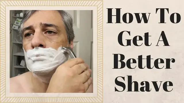 'Video thumbnail for How To Get A Better shave'