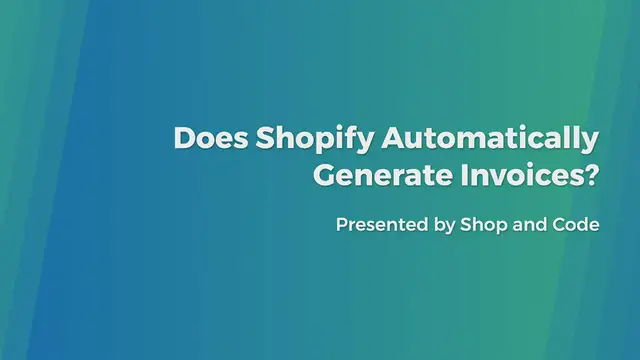 'Video thumbnail for Does Shopify Automatically Generate Invoices?'