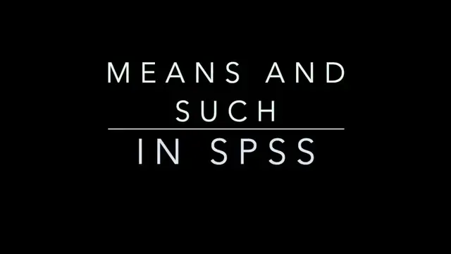 'Video thumbnail for Means and t-tests in SPSS'