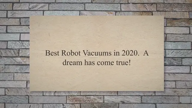 'Video thumbnail for Best Robot Vacuums in 2020. A dream has come true!'