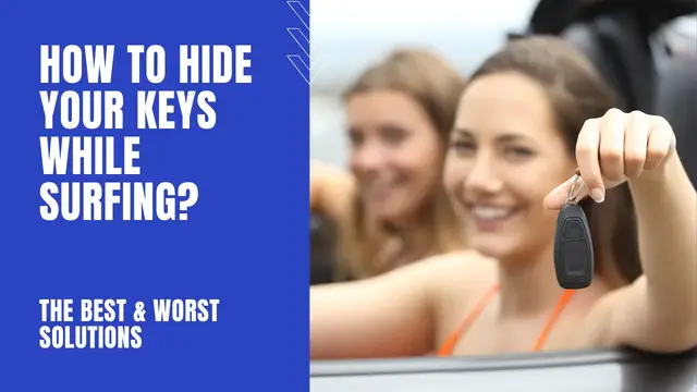 'Video thumbnail for How to Hide Your Keys While Surfing? (The Best & Worst Solutions)'