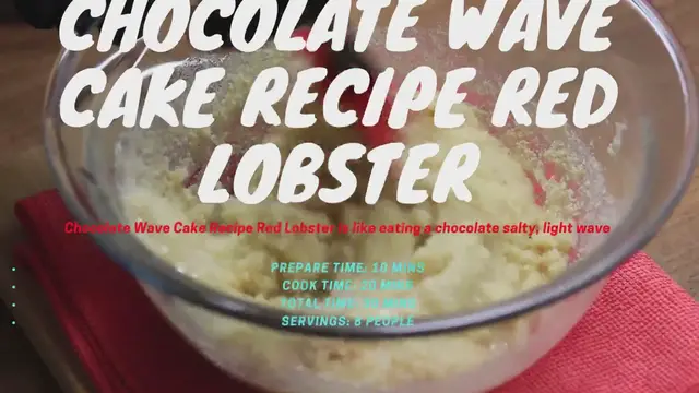 'Video thumbnail for Chocolate Wave Cake Recipe Red Lobster'