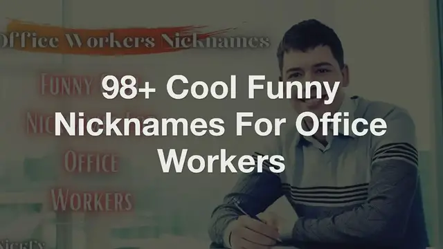 'Video thumbnail for Office Worker Nicknames | 98+ Cool Funny Nicknames For Office Workers'