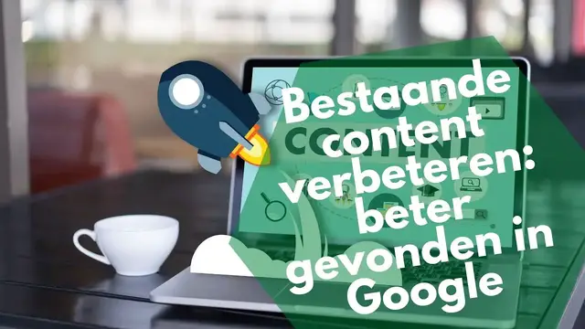 'Video thumbnail for Bestaande content verbeteren voor betere vindbaarheid in Google'