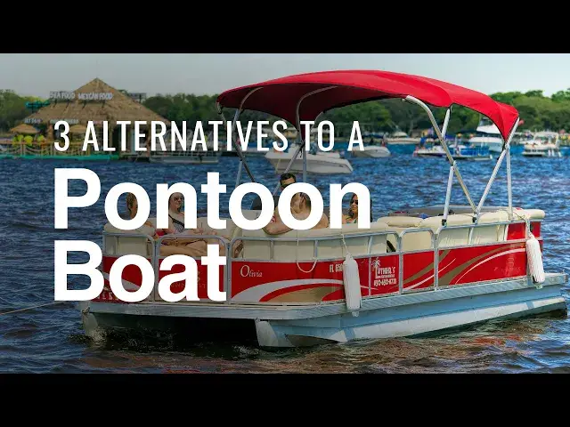 'Video thumbnail for Three Alternatives to a Pontoon Boat for your Family'