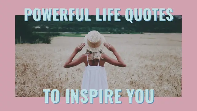 'Video thumbnail for Powerful Life Quotes to Keep You Motivated'