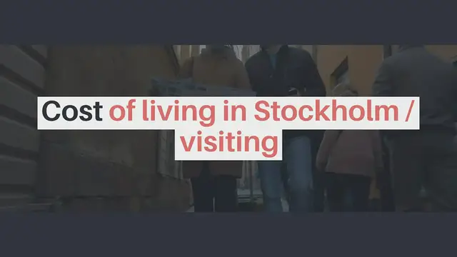 'Video thumbnail for Cost of living in Stockholm / visiting'