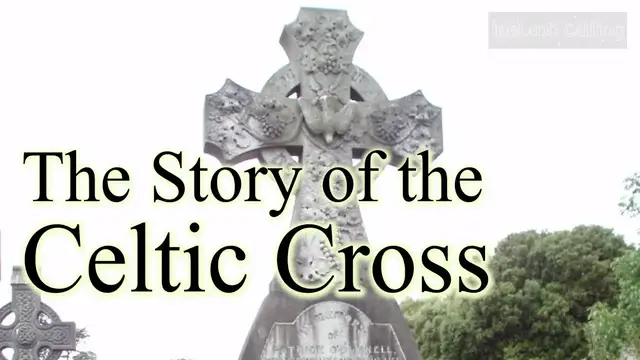 'Video thumbnail for The Story of the Celtic Cross (symbolism and meaning)'