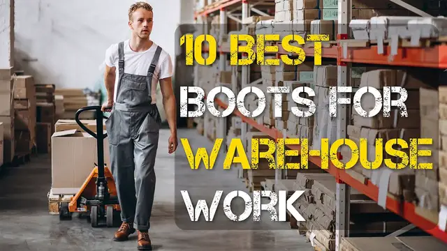 'Video thumbnail for 10 Best Boots for Warehouse Work for Men and Women'