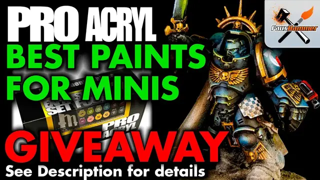 'Video thumbnail for Pro Acryl - The Absolute Best Paints for Miniatures'